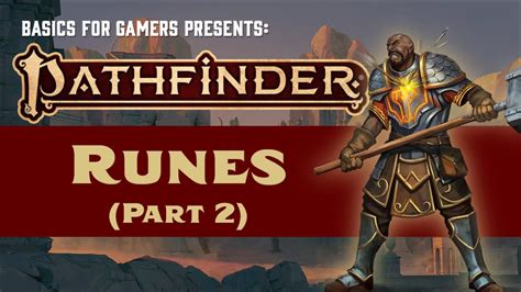 Power and Beyond: Exploring the Potential of Potency Runes in Pathfinder 2nd Edition
